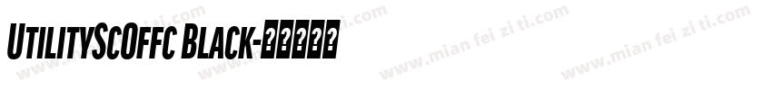 UtilityScOffc Black字体转换